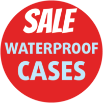 SALE - Waterproof Cases