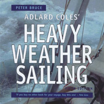 Heavy Weather Sailing 5th Edition