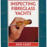 Inspecting Fibreglass (GRP) Yachts Book