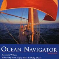 Ocean Navigator - 7th Edition - By Kenneth Wilkes