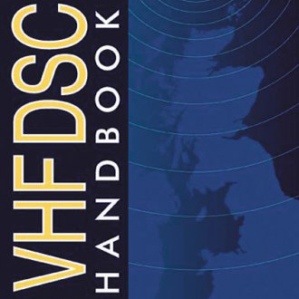 Reeds VHF DSC Handbook - 1st Edition by Sue Fletcher