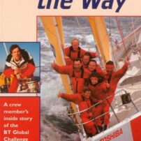 Uphill All the Way : Inside Story of the BT Global Challenge